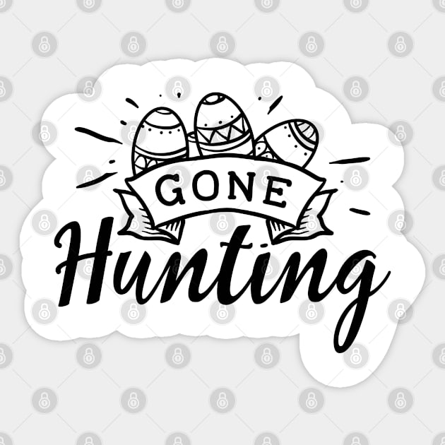 Gone Hunting Sticker by unique_design76